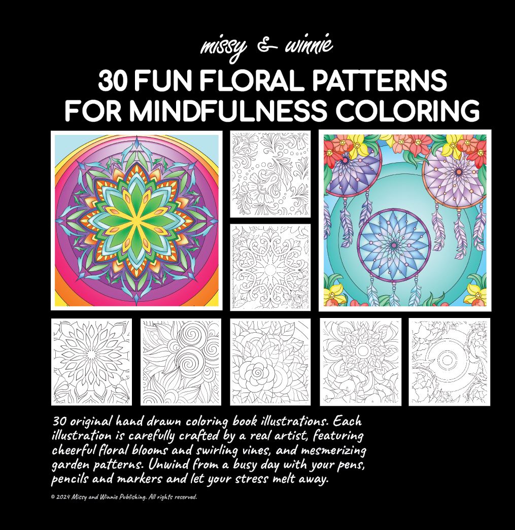 30 Fun Floral Patterns for Mindfulness Coloring by Missy and Winnie