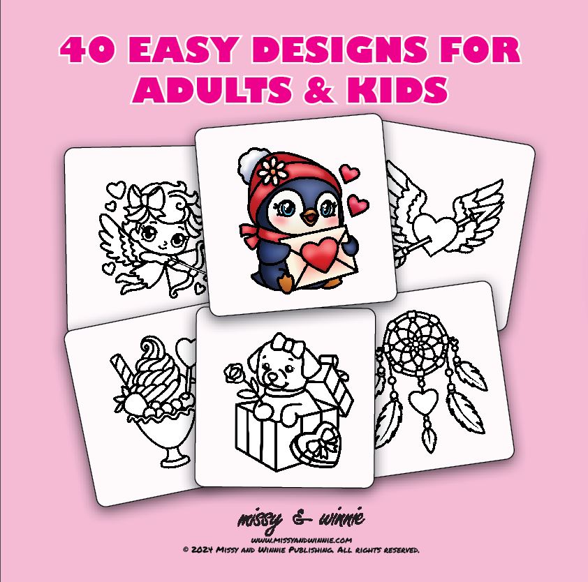 Sweet Valentine Book 40 Easy Designs for Adults and Kids by MIssy and Winnie